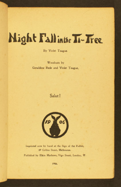 Night Fall in the Ti-Tree. London: Elkin Mathews, 1906. (2)