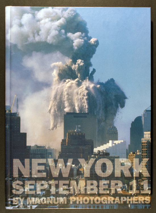 Steve McCurry and Magnum Photos. New York September 11. 1st ed. New York, NY: PowerHouse Books, 2001.