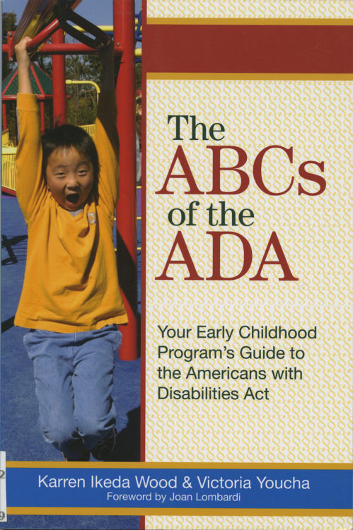 The ABCs of the ADA: Your early childhood program’s guide to the Americans with Disabilities Act
