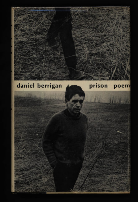 Berrigan, Daniel. Prison Poems. Greensboro, N.C.: Unicorn Press, 1973.