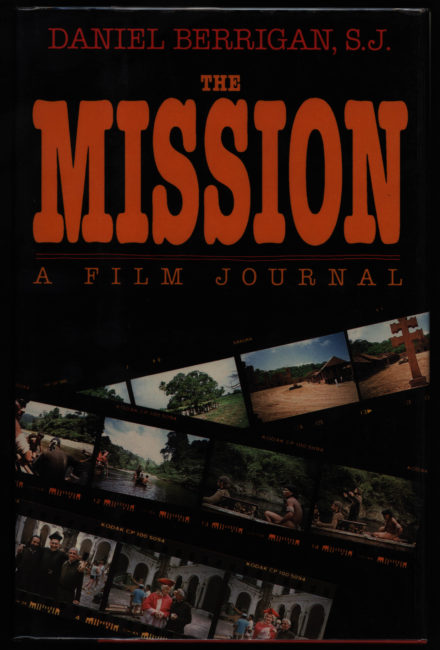 Daniel Berrigan, The Mission: A Film Journal.  San Francisco: Harper & Row, 1986.