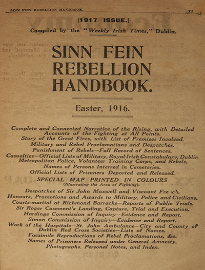 Sinn Fein rebellion handbook, Easter, 1916 : a complete and connected narrative of the rising, with detailed accounts of the fighting at all points.