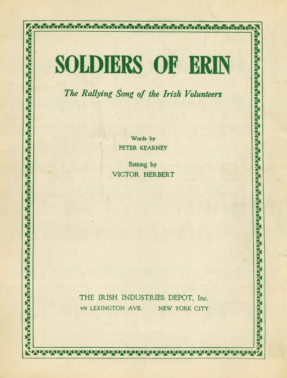 Soldiers of Erin : the rallying song of the Irish volunteers