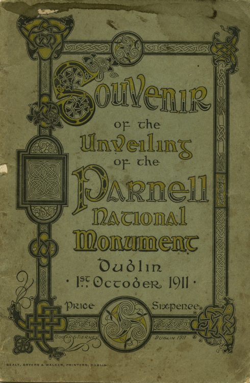 Souvenir of the unveiling of the Parnell National Monument. Dublin, 1st October, 1911