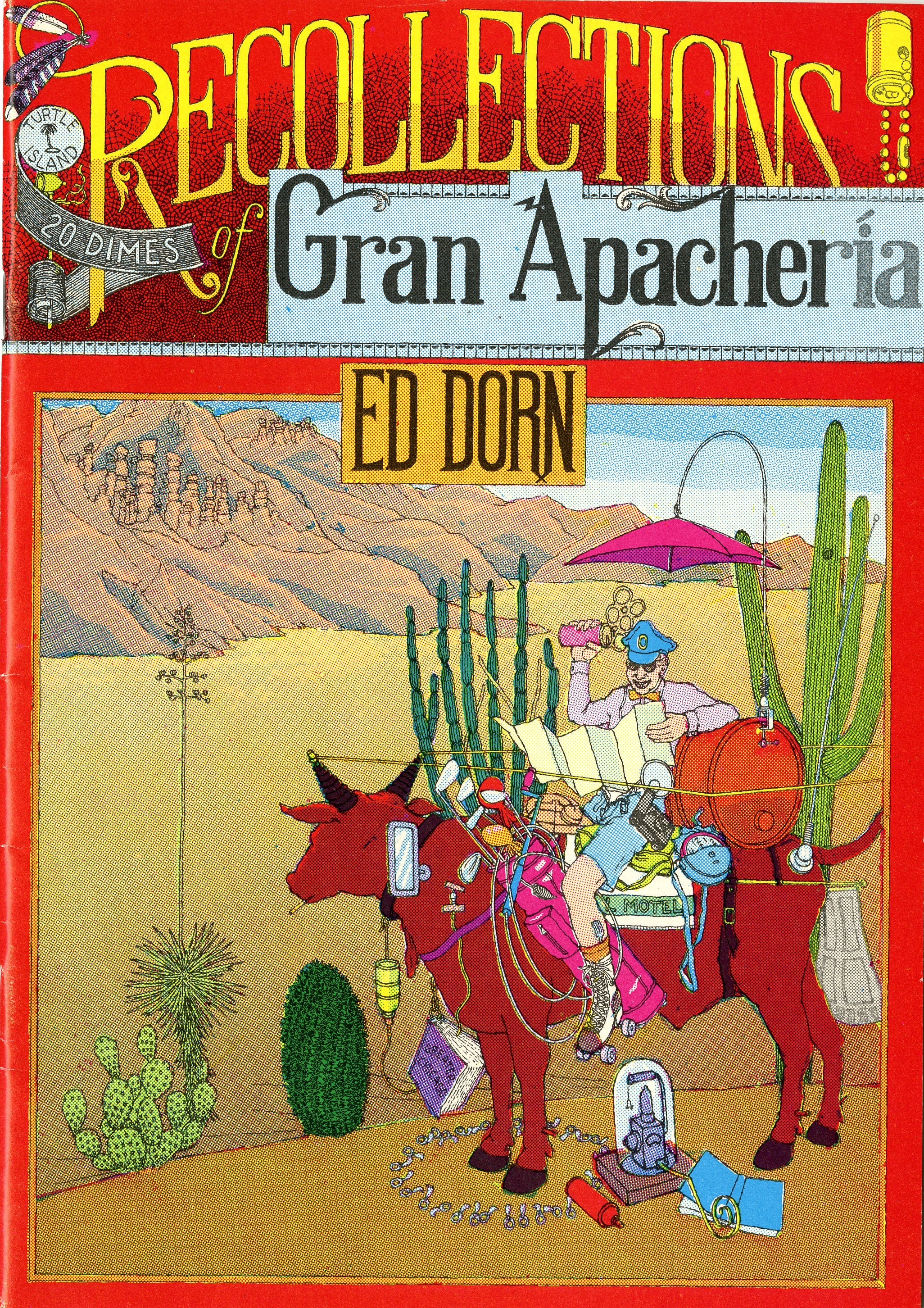 Dorn, Edward. Recollections of Gran Apachería. Paper edition. Turtle Island Foundation, 1974. Cover illustration by Michael Myers, from the Zephyrus Image Press records