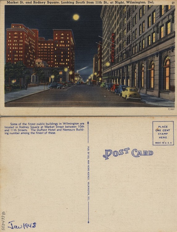 Market St. and Rodney Square, Looking South from 11th St., at Night, Wilmington, Del., 1930–1945, From the Delaware Postcard Collection