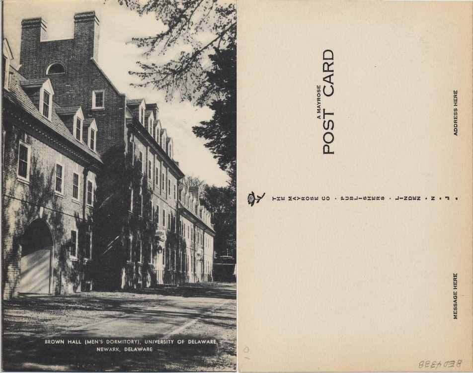Brown Hall (Men’s Dormitory), University of Delaware, Newark, Delaware, 1942–1950, From the Delaware Postcard Collection
