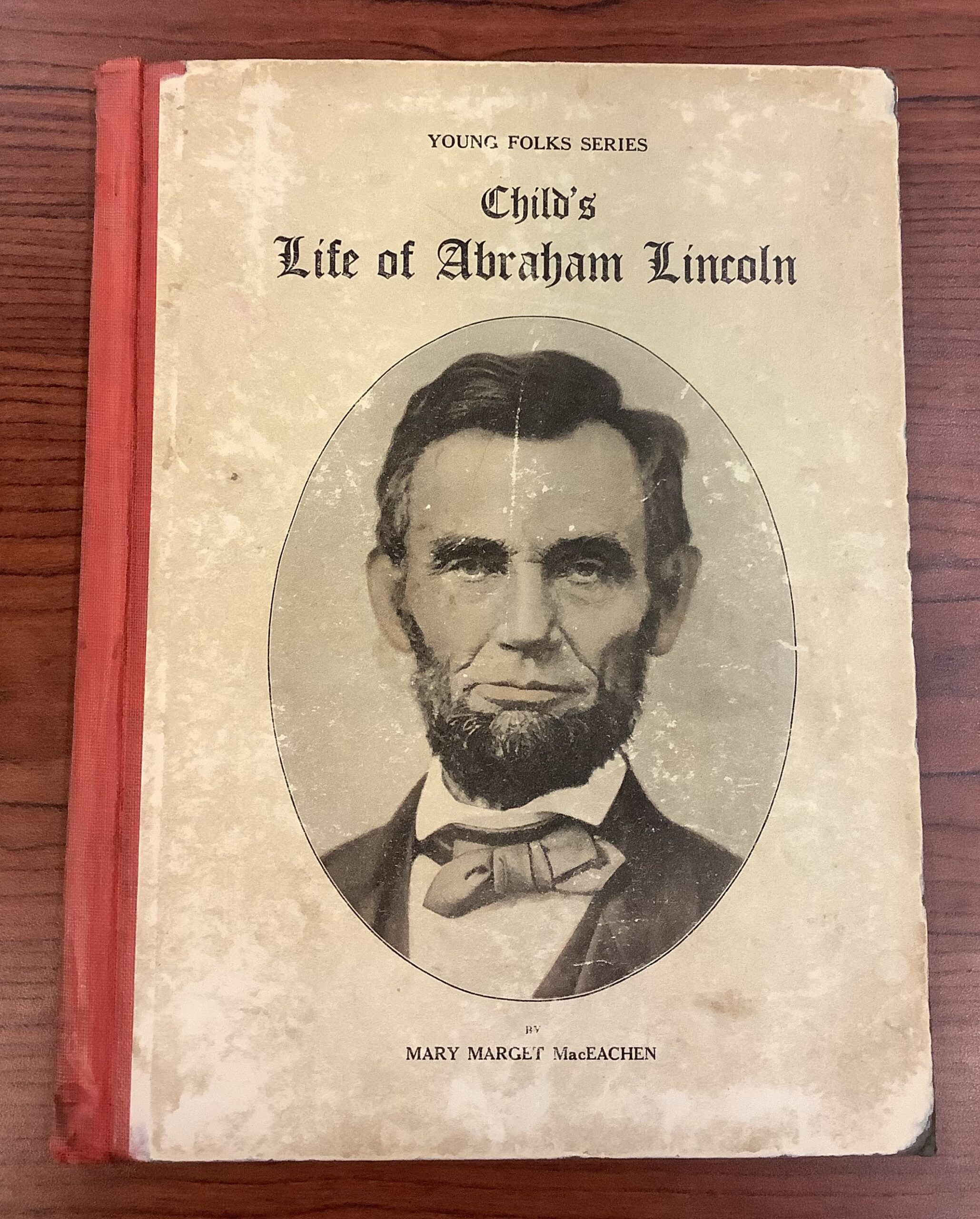 Child’s life of Abraham Lincoln