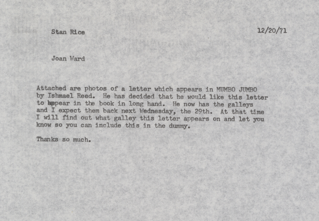 Letter from Stan Rice to Joan Ward regarding use of long-hand letter in Mumbo Jumbo, 1971 December 20