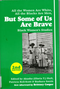 But Some of Us are Brave: Black Women’s Studies