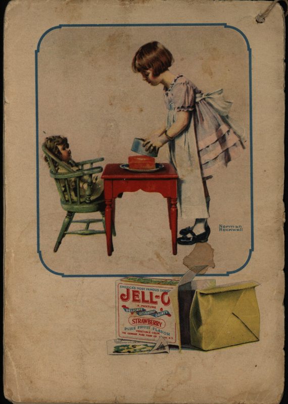 “It’s So Simple”: Jell-O, America’s Most Famous Dessert, The Genesee Pure Food Company, 1922
