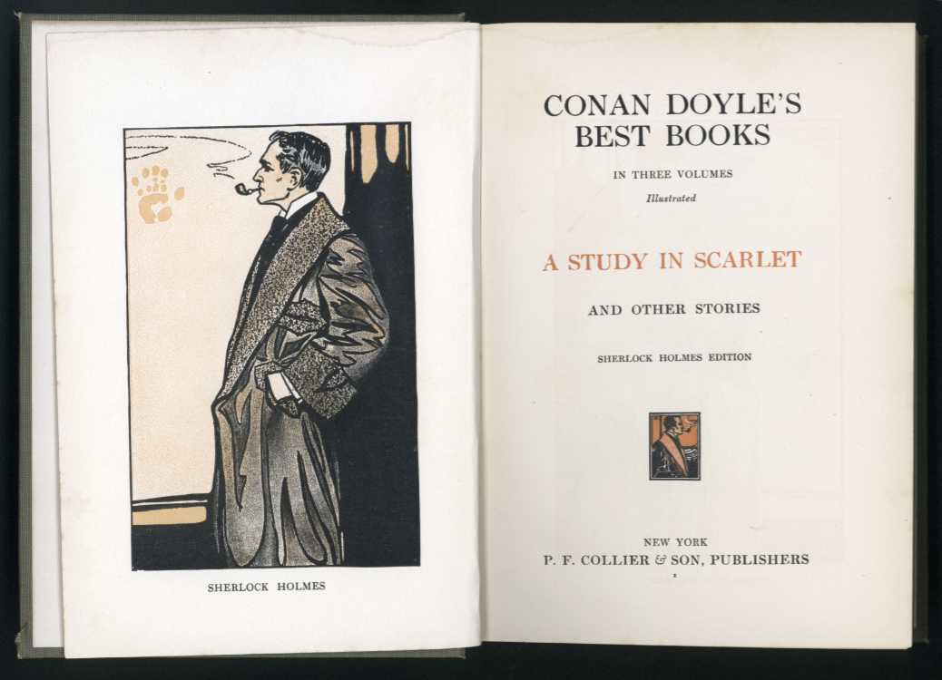 Arthur Conan Doyle, 1859–1930. Conan Doyle’s Best Books: In Three Volumes, Illustrated. New York: P.F. Collier & Son, 1904. (title page)