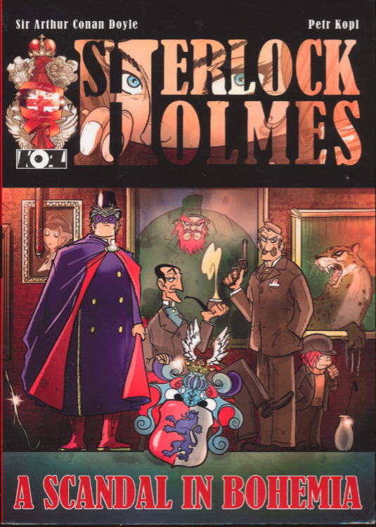 Petr Kopl, 1974–. Sherlock Holmes: A Scandal in Bohemia. London: MX Publishing, 2014. (cover)