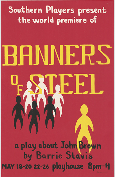 Poster from the 1962 world premier production of Banners of Steel at Southern Illinois University, Carbondale, IL.