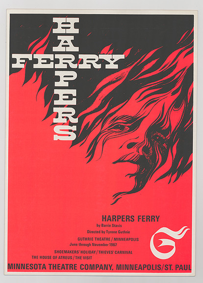 Poster from the original 1967 production of Harpers Ferry at the Guthrie Theatre in Minneapolis, MN.