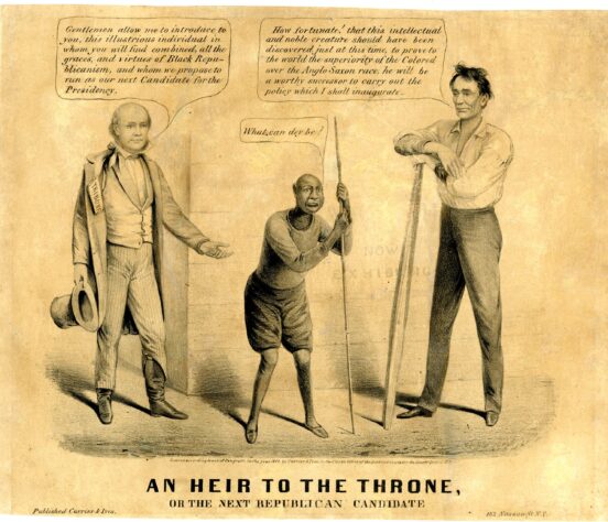 Maurer, Louis. “An Heir to the throne, or the next Republican candidate.” New York: Currier and Ives, 1860.