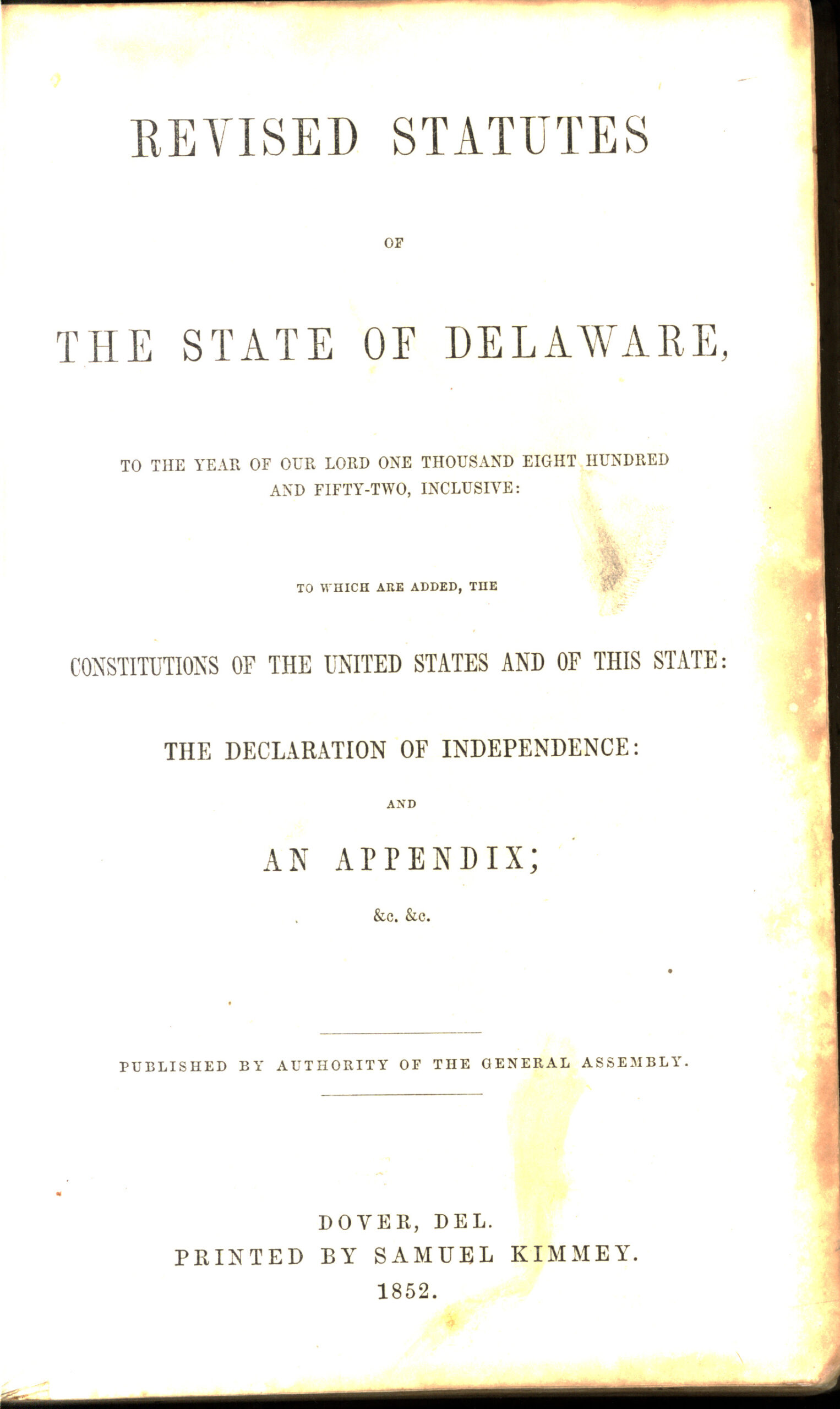 Title page, Revised Statutes of the State of Delaware, 1852. Dover, DE: General Assembly of Delaware. KFD30 1852 .A2.