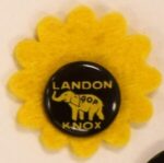 Creator unknown, [Alf] Landon / [Frank] Knox presidential campaign button with felt flower, 1936, from the Jerome O. Herlihy political campaign ephemera collection