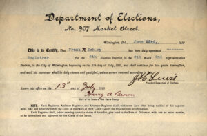 Department of Elections, Wilmington, Del., Certificate of Election for Frank R. Zebley, Registrar, Wilmington, Delaware, July 13, 1910, from the Frank R. Zebley papers