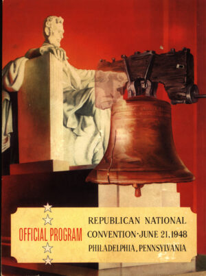 Republican National Convention, Official Program for the 1948 Republican National Convention, June 21, 1948, from the Jerome O. Herlihy political campaign ephemera collection
