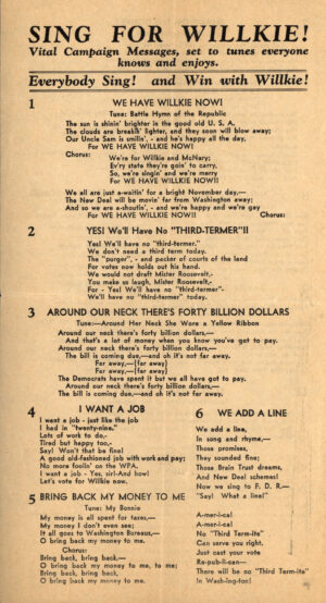 Creator unknown, Sing for Willkie! Campaign songs for Wendell Willkie, 1940, from the Harold Brayman papers