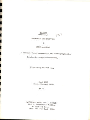 CROND, Inc., “REDIST, Version 3.3 Program Description and User Manual,” January 1969, from the Sidney W. Hess Computer Research on Nonpartisan Districting, Inc. records
