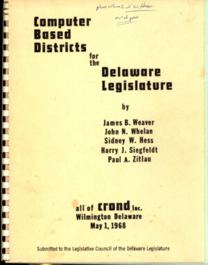 Computer Based Districts for the Delaware Legislature, May 1, 1968