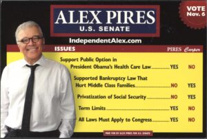 Alex Pires for U.S. Senate, Alex Pires for U.S. Senate mailing, 2012, from the University of Delaware ephemera collection relating to politics, policy and government