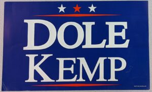 Creator unknown, “Dole Kemp” poster, 1996, from the Jerome O. Herlihy political campaign ephemera collection