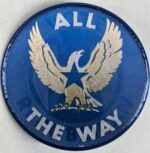 Pictorial Productions Inc., “Vote Republican / All the Way” holographic button (second image), ca. 1964, from the Jerome O. Herlihy political campaign ephemera collection