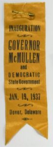 Creator unknown, Inauguration of Governor [Richard] McMullen and Democratic State Government ribbon, January 19, 1937,  from the Jerome O. Herlihy political campaign ephemera collection