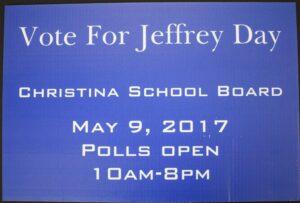 Jeffrey Day, “Vote for Jeffrey Day” sign, 2017, from the University of Delaware ephemera collection related to politics, policy and government