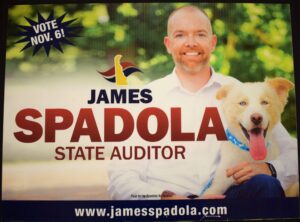 Spadola for Auditor, “James Spadola – State Auditor” sign, 2018, from the University of Delaware ephemera collection related to politics, policy and government