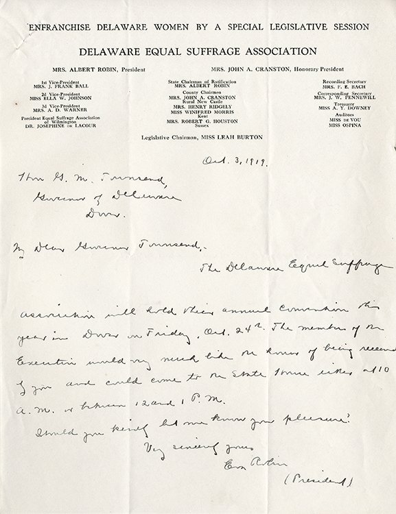 Eva Halpern Robin (1876-1969). [Letterhead of the Delaware Equal Suffrage Association.] Autograph letter signed [Dover, Del.], to Governor John G. Townsend, Dover, Del., October 3, 1919. Facsimile image courtesy Delaware Public Archives
