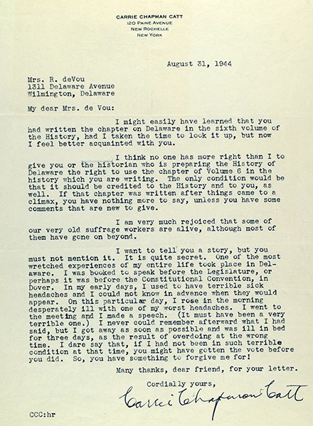 Carrie Chapman Catt (1859-1947). Typed letter signed, New Rochelle, N.Y., to Mary R. de Vou, Wilmington, Del., August 31, 1944. Henry Clay Reed papers