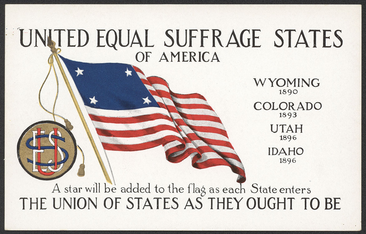 National American Woman Suffrage Association. United Equal Suffrage States of America [postcard]. Grand Rapids, Mich. : Cargill Company, undated. Woman Suffrage Collection