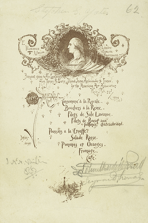 Menu for a dinner held by the American Art Association in Paris, 22 February 1894. Courtesy, the Winterthur Library: Joseph Downs Collection of Manuscripts and Printed Ephemera. Exhibited Spring 2021.