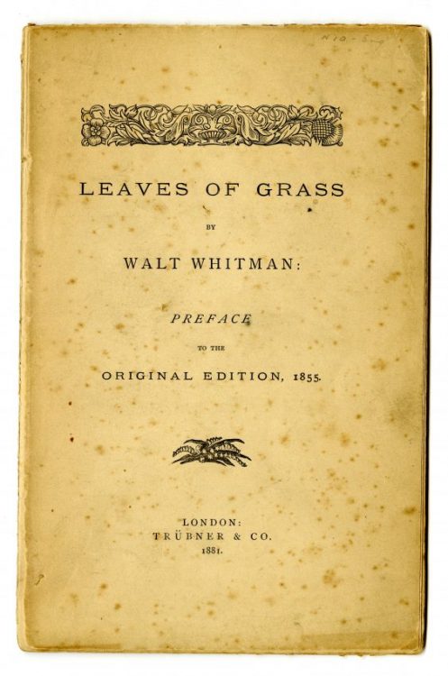 Leaves of Grass: Preface to the Original Edition, 1855. London: Trüber & Co, 1881.