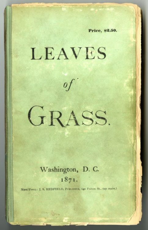 Leaves of Grass. New York: J.S. Redfield; Washington, 1871.