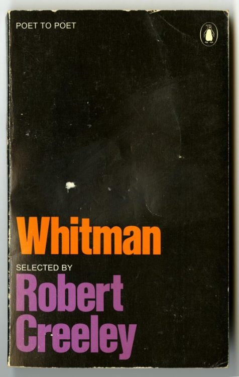 Whitman. Harmondsworth, Middlesex, England: Penguin, 1973.